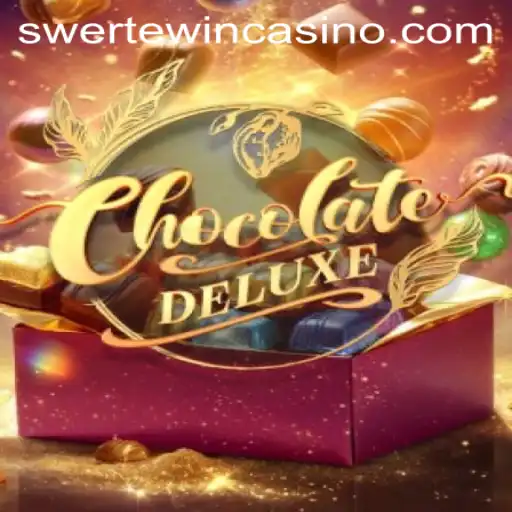 Exploring the Sweet World of ChocolateDeluxe with SWERTE.WIN